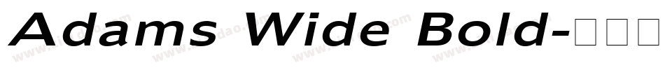 Adams Wide Bold字体转换